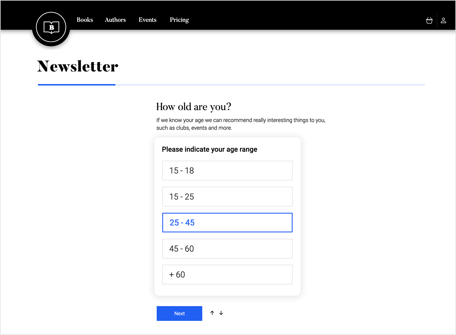 Newsletter age range selection with radio buttons for user input