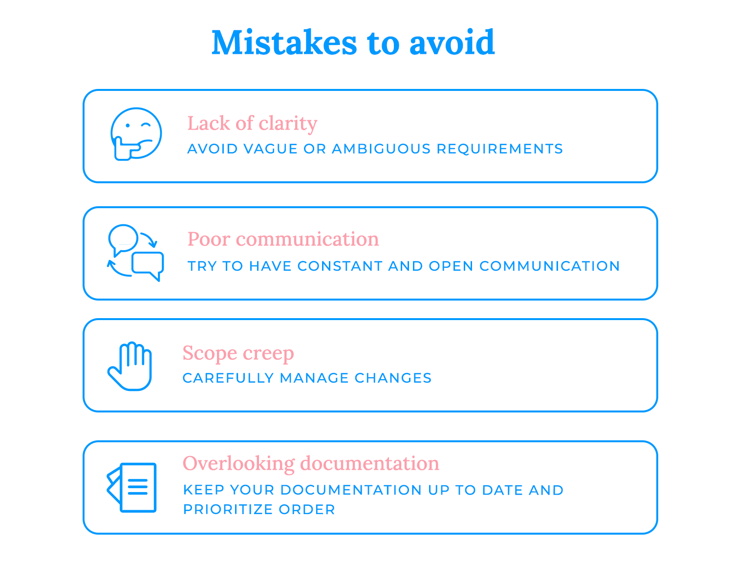 List of mistakes to avoid: lack of clarity, poor communication, scope creep, and overlooking documentation