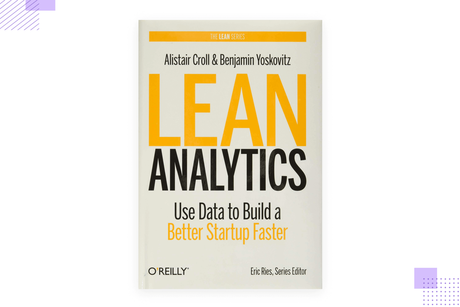 Lean analytics book by Alistair Croll