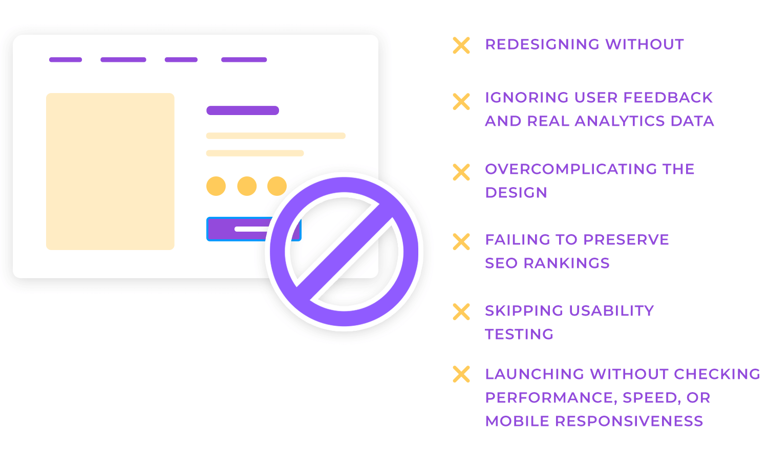 Common website redesign mistakes: neglecting user feedback, overcomplicated design, and poor SEO planning.